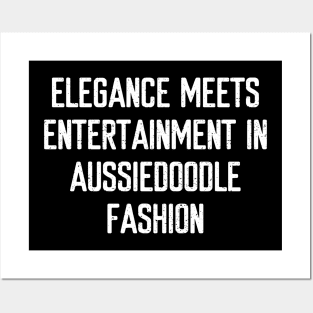 Elegance Meets Entertainment in Aussiedoodle Fashion Posters and Art